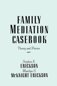 bokomslag Family Mediation Casebook