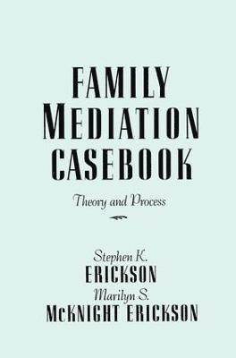 Family Mediation Casebook 1