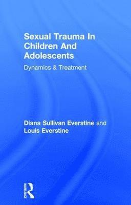 Sexual Trauma In Children And Adolescents 1
