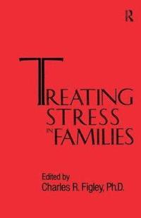 bokomslag Treating Stress In Families.........