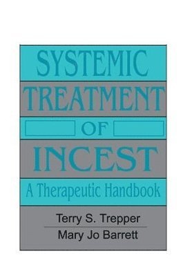 Systemic Treatment Of Incest 1