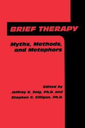 Jeffrey K. Zeig, Stephen G. Gilligan - Brief Therapy, Häftad