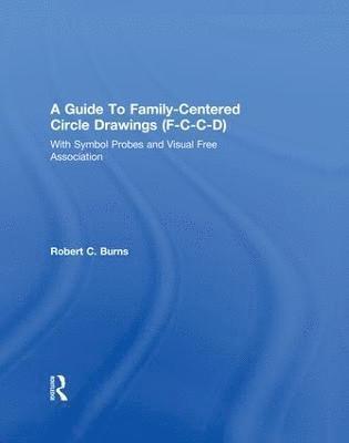 bokomslag Guide To Family-Centered Circle Drawings F-C-C-D With Symb