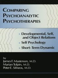 bokomslag Comparing Psychoanalytic Psychotherapies: Development