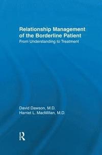 bokomslag Relationship Management Of The Borderline Patient