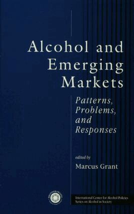 Marcus Grant - Alcohol And Emerging Markets, Häftad