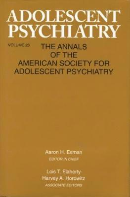 Aaron H. Esman - Adolescent Psychiatry, V. 23, Häftad