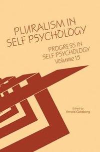 bokomslag Progress in Self Psychology, V. 15
