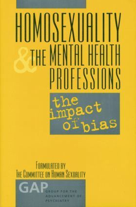 bokomslag Homosexuality and the Mental Health Professions