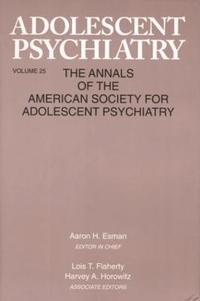 bokomslag Adolescent Psychiatry, V. 25