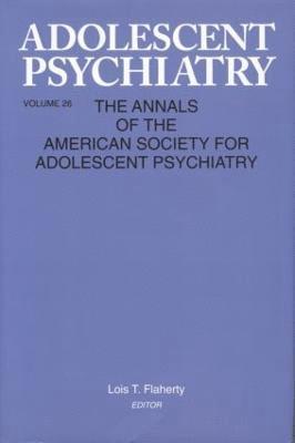 Adolescent Psychiatry, V. 26