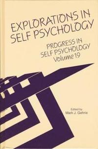 bokomslag Progress in Self Psychology, V. 19