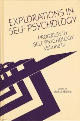 Progress in Self Psychology, V. 19 1