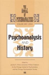 bokomslag The Annual of Psychoanalysis, V. 31