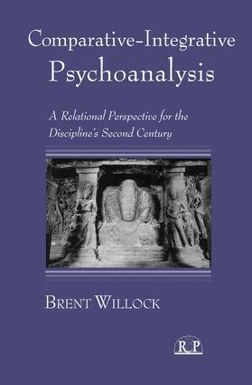 Brent Willock - Comparative-Integrative Psychoanalysis, Häftad