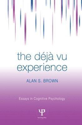 The Deja Vu Experience 1