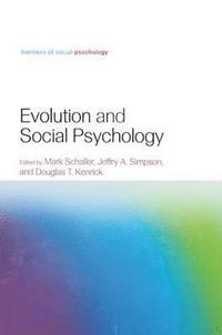 bokomslag Evolution and Social Psychology