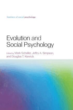 Mark Schaller, Jeffry A. Simpson, Douglas T. Kenrick - Evolution and Social Psychology, Häftad