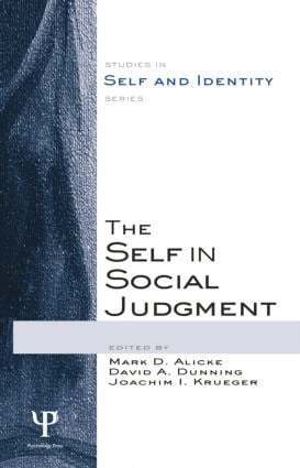 The Self in Social Judgment 1