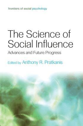 Anthony R. Pratkanis - Science of Social Influence, Häftad