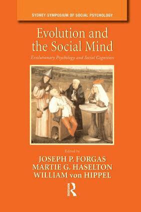 Joseph P. Forgas, Martie G. Haselton, William von Hippel - Evolution and the Social Mind, Häftad
