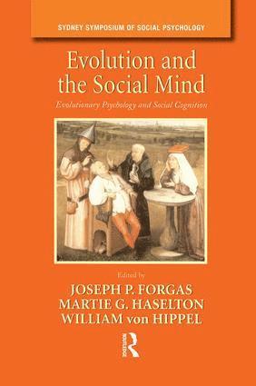 Joseph P. Forgas, Martie G. Haselton, William von Hippel, Australia) Forgas, Joseph P. (University of New South Wales, Los Angeles) Haselton, Martie G. (University of California, Australia) von Hippel, William (University of New South Wales - Evolution and the Social Mind, Häftad