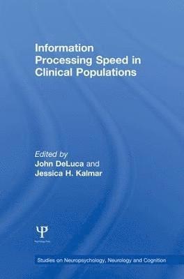 bokomslag Information Processing Speed in Clinical Populations