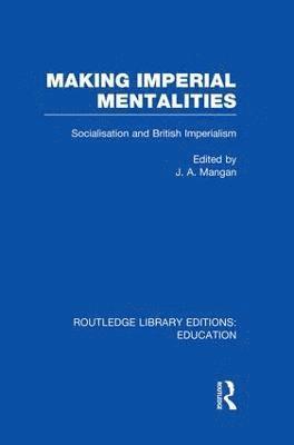 Making Imperial Mentalities