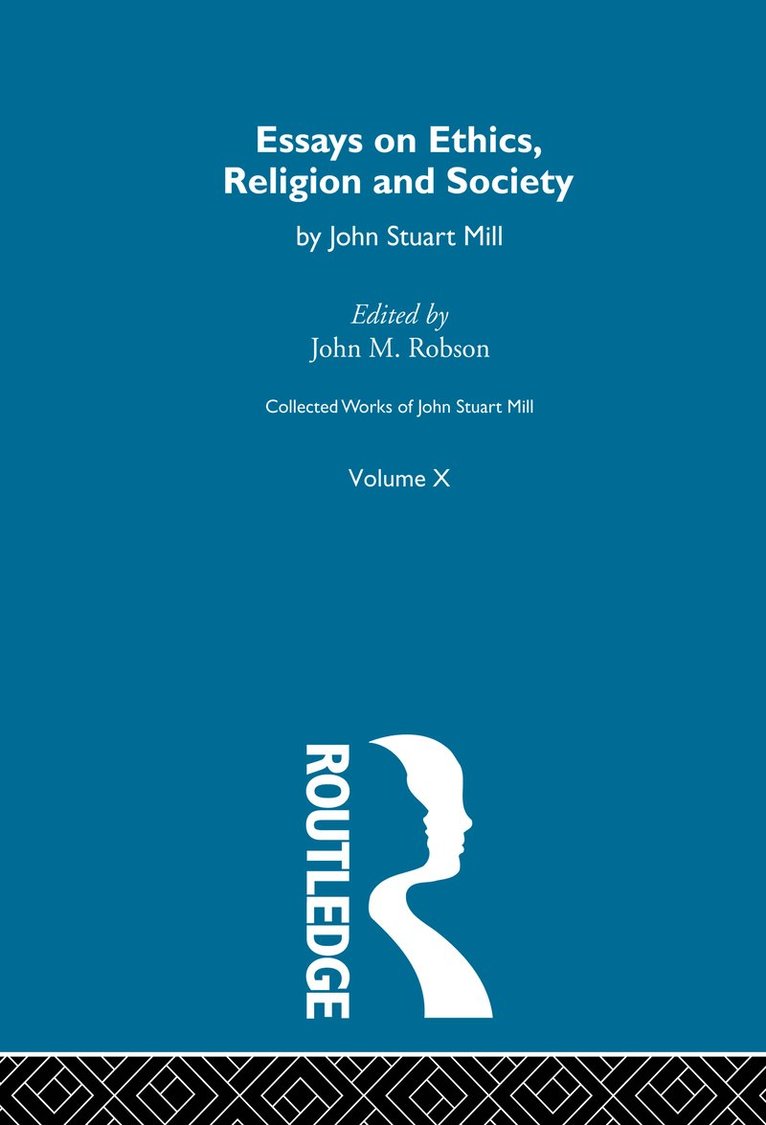 John M. Robson - Collected Works of John Stuart Mill, Häftad