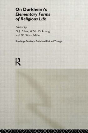 N.J. Allen, W.S.F. Pickering, W. Watts Miller - On Durkheim's Elementary Forms of Religious Life, Häftad
