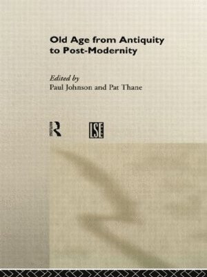 bokomslag Old Age from Antiquity to Post-Modernity