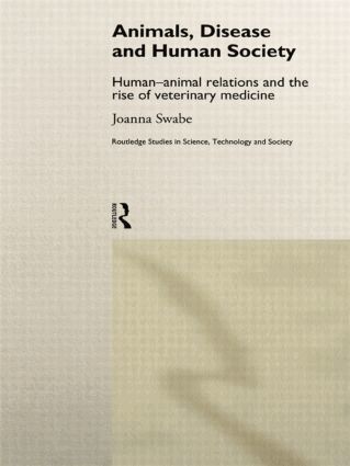 Joanna Swabe - Animals, Disease and Human Society, Häftad