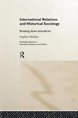 bokomslag International Relations and Historical Sociology