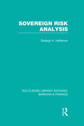Shelagh Heffernan - Sovereign Risk Analysis (RLE Banking & Finance), Häftad