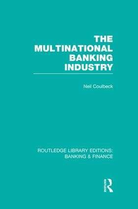 Neil Coulbeck - Multinational Banking Industry (RLE Banking & Finance), Häftad