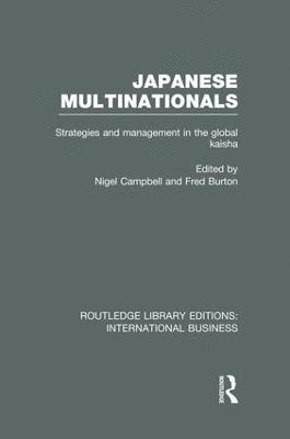 Japanese Multinationals (RLE International Business) 1