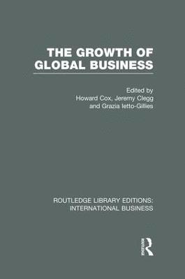 bokomslag The Growth of Global Business (RLE International Business)