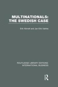 bokomslag Multinationals: The Swedish Case (RLE International Business)