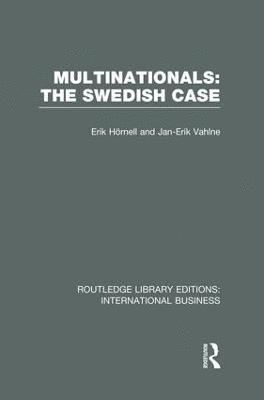 Multinationals: The Swedish Case (RLE International Business) 1