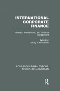 bokomslag International Corporate Finance (RLE International Business)