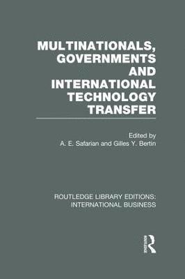 Multinationals, Governments and International Technology Transfer (RLE International Business) 1