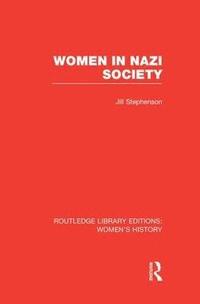 bokomslag Women in Nazi Society