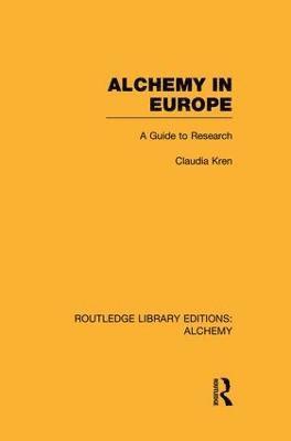Claudia Kren - Alchemy in Europe, Häftad