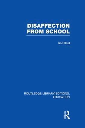 Disaffection From School (RLE Edu M) 1