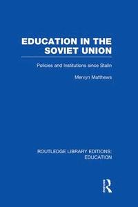 bokomslag Education in the Soviet Union