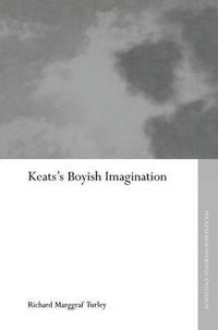 bokomslag Keats's Boyish Imagination