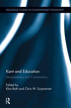Klas Roth, Chris Surprenant - Kant and Education, Häftad