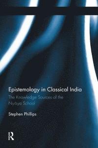 bokomslag Epistemology in Classical India