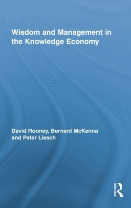 bokomslag Wisdom and Management in the Knowledge Economy