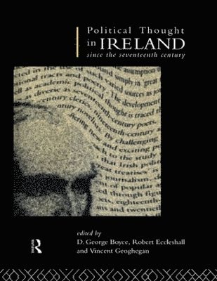 Political Thought in Ireland Since the Seventeenth Century 1